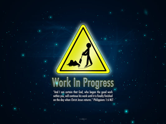 Free Christian Artwork: "Work In Progress" (Philippians 1:6) - Digital Download
